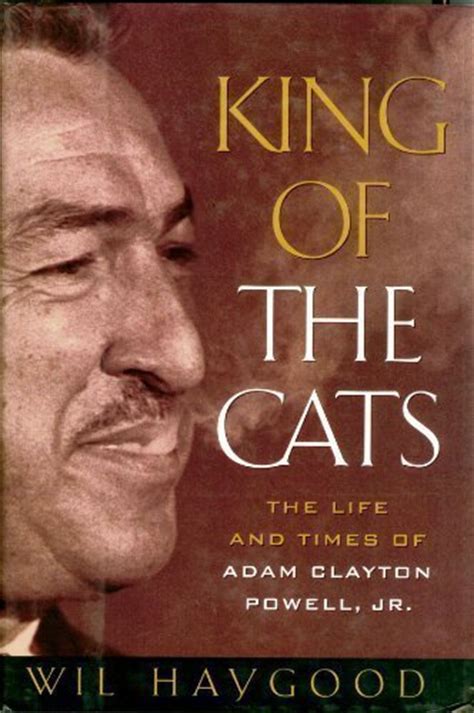 king of the cats the life and times of adam clayton powell jr Kindle Editon